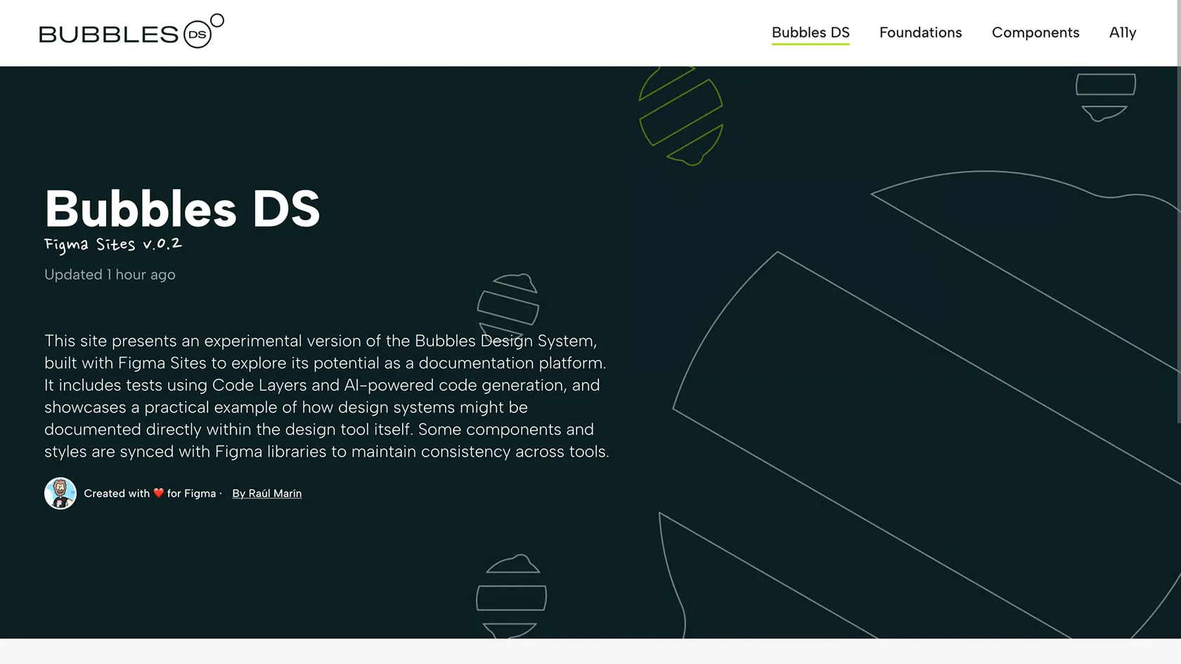Website homepage for Bubbles Design System showing dark teal interface with navigation menu, project title, description of the experimental Figma®飞艇开奖记录查阅最新结果+ 查询号码记录飞艇168-based design system, and decorative outlined bubble graphics in the background.